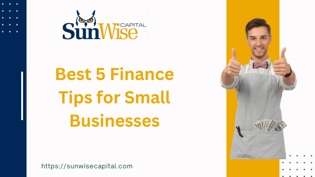 Finance Tips for Small Businesses