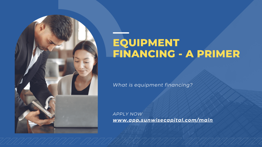 10 Ways to Finance Equipment Buy or Lease