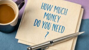 How Much Money Do I Need for My Business?