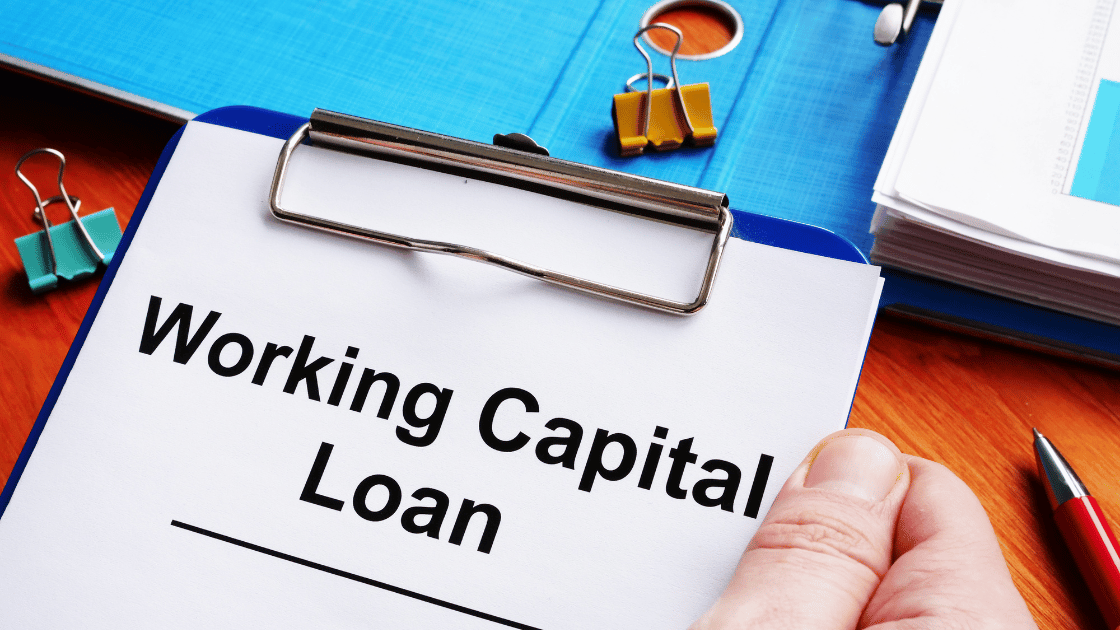 6 steps to getting the best working capital loans for small businesses