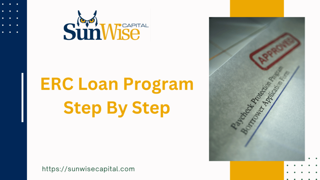 ERC Loan Program Step By Step