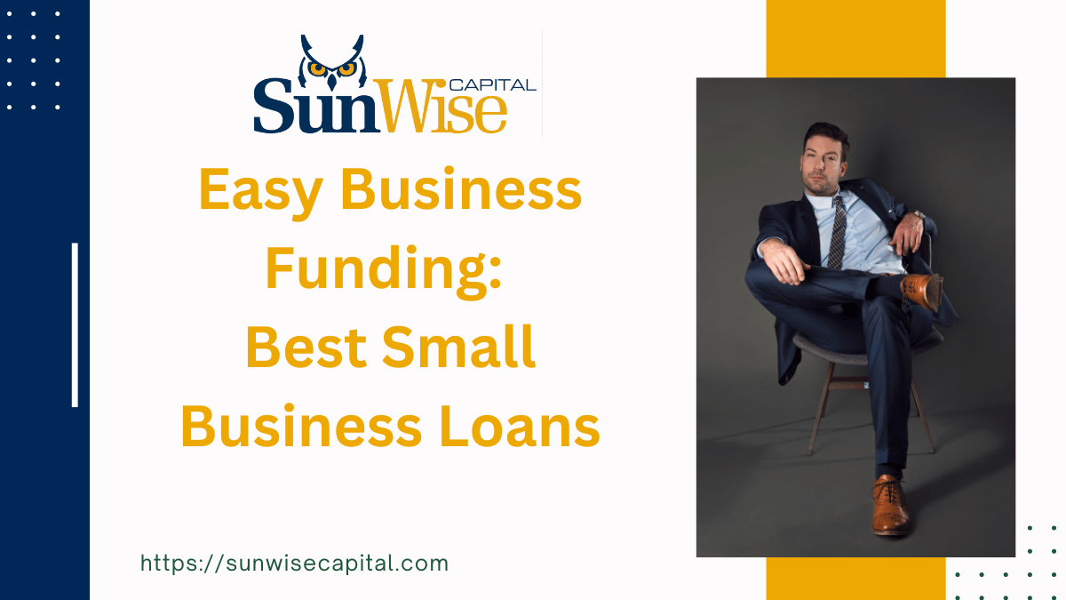 Easy Business Funding: Best Small Business Loans 2024