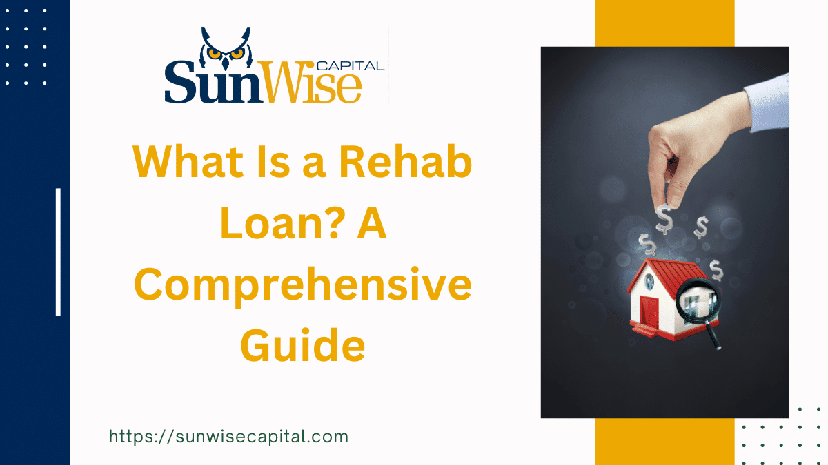 Rehab Loan Best 5 Options